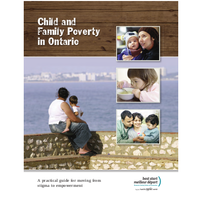 Cover of the report and manual "Child and Family Poverty in Ontario. A practical guide for moving from stigma to empowerment"