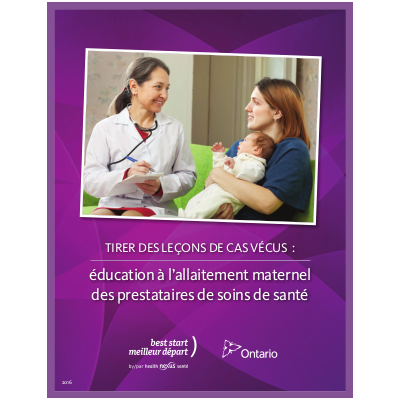 Couverture du livret " Tirer des leçons de cas vécus : éducation à l’allaitement maternel des prestataires de soins de santé"